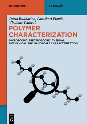 Polymer Characterization | Daria Bukharina (u. a.) | Englisch | Taschenbuch