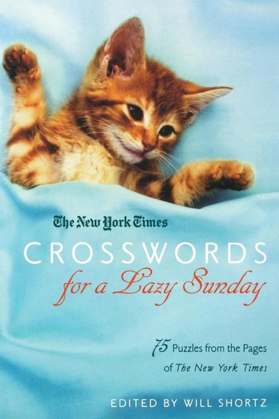 New York Times Crosswords For A Lazy Sunday Will Shortz Taschenbuch Englisch-image