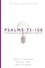 David L Thompson Barry L Ross Alex Varughese Nbbc, Psalms 73-150 (Paperback)
