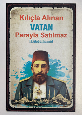 Sultan 2. Abdulhamid Han Ahşap Poster OSMANLI AY YILDIZ Türkiye 30 x 20 cm Retro