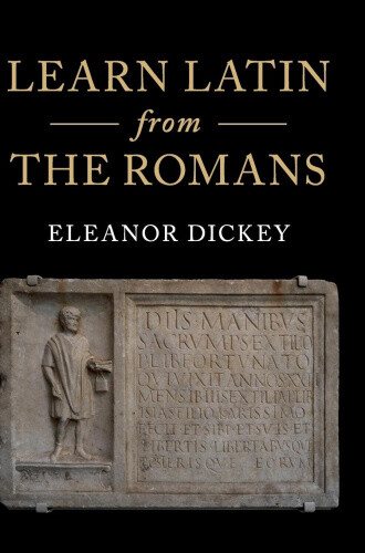 Thumbnail - Learn Latin From The Romans: A Complete Introductory Course Using