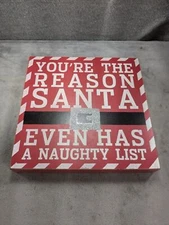 You're Reason Santa Even Has Naughty List Christmas Glitter Sign Holidays 12x12”