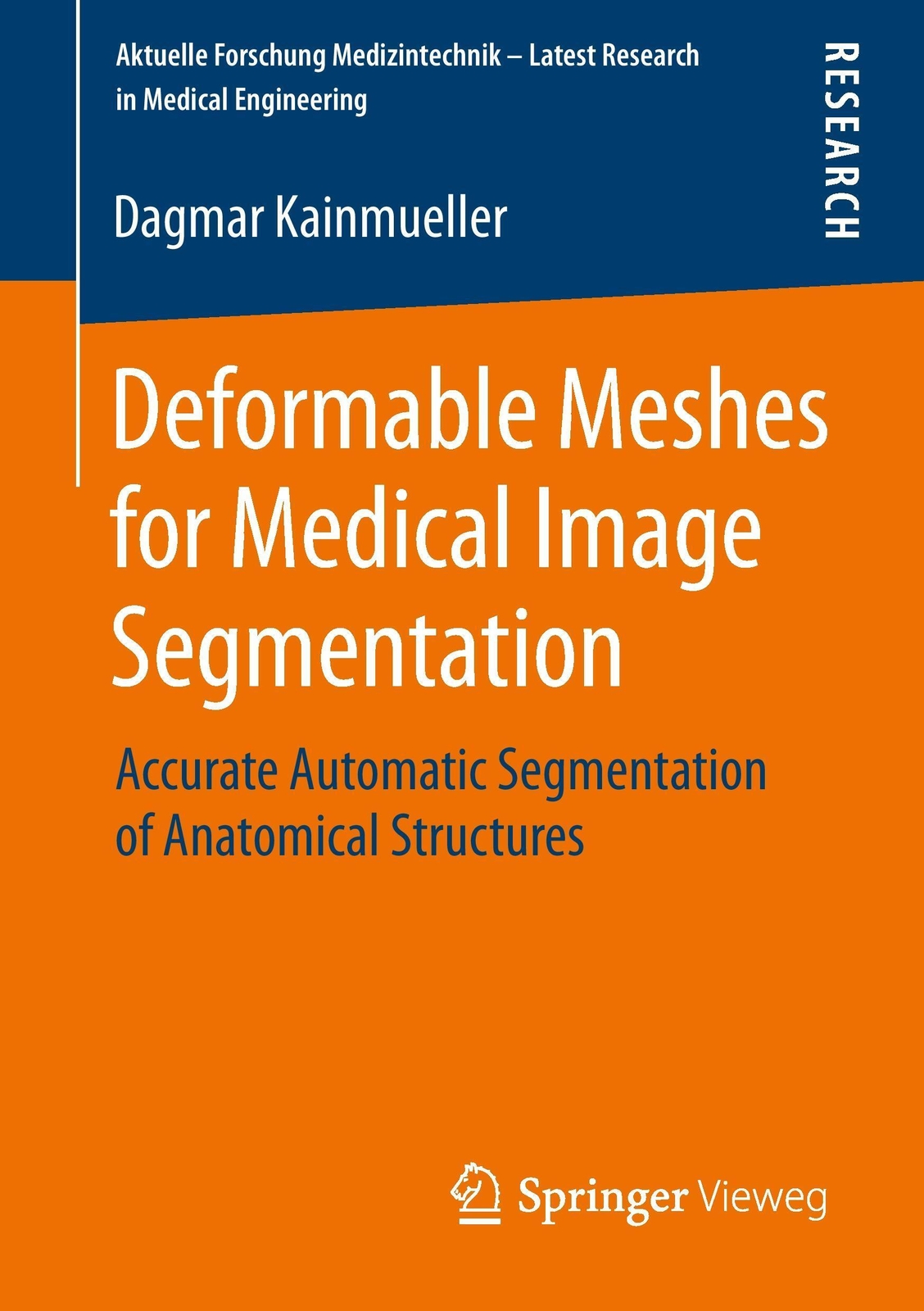 Thumbnail - Deformable Meshes For Medical Image Segmentation Dagmar Kainmueller