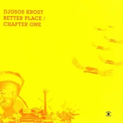 Djosos Krost - Better Place/Chapter One