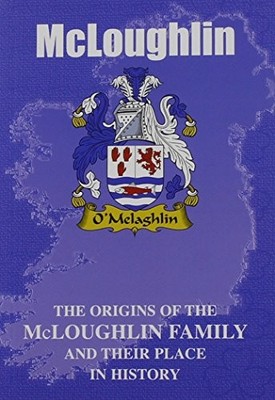 McLoughlin: The Origins of the McLoughlin..., Lang Syne