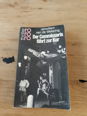 Janwillem van de Wetering ''Der Commissaris fährt zur Kur'' Taschenbuch, gebraucht