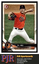 2018 Bowman #BP107 D.L. Hall Baltimore Orioles  BUY 4 - 35% OFF