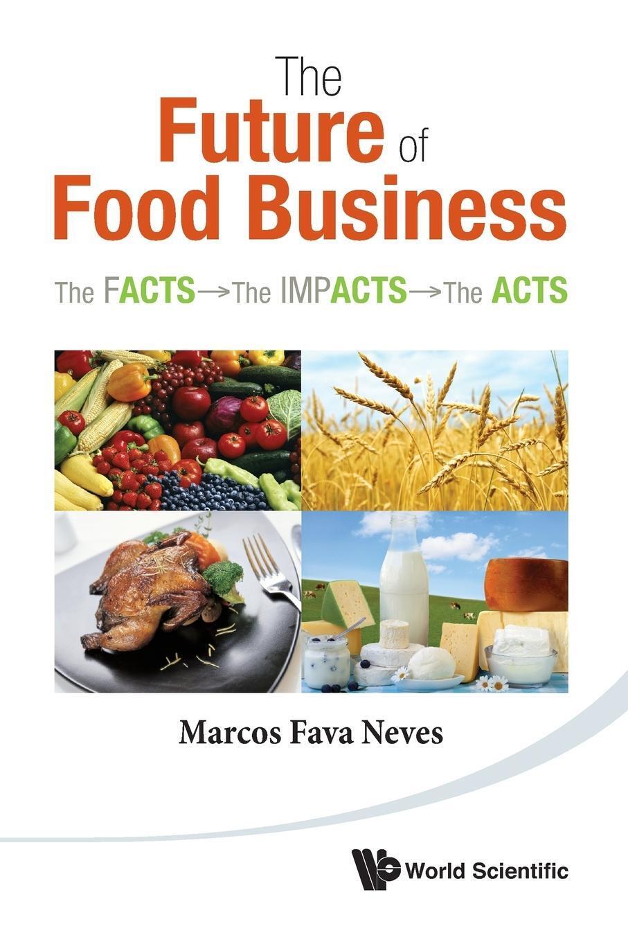 Marcos Fava Neves | Future Of Food Business, The | Taschenbuch |