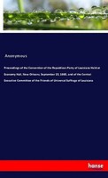 Anonymous | Proceedings Of The Convention Of The Republican Party Of...