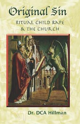 Original Sin: Sex, Drugs, and the Church by David C. A. Hillman PAPERBACK - Image 2