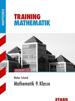 STARK Mathematik 9. Klasse - Training Haupt-/Mittelschule - Grundwissen, Aufgabe