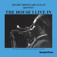 Archie Shepp - House I Live In [New Cd]