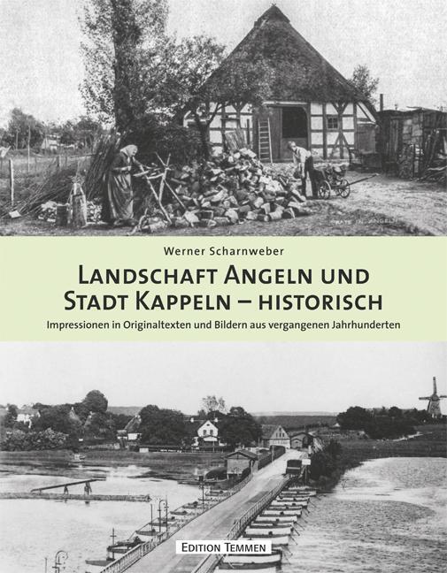 Thumbnail - Landschaft Angeln Und Stadt Kappeln - Historisch Werner Scharnweber