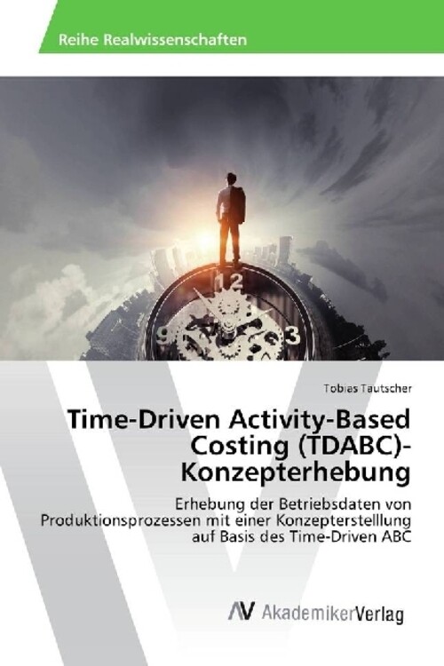 Thumbnail - Tobias Tautscher | Time-driven Activity-based Costing