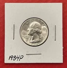1934 P Washington Silver Quarter, Gem Uncirculated.
