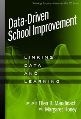 Data-Driven School Improvement : Linking Data and Learning Paperb