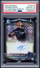 2025 Bowman #CPA-TW Thomas White Chrome Prospect Auto Black X-Fractor /10 PSA 10