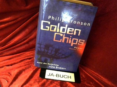 Golden Chips: Roman Bronson, Philip:
