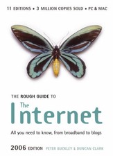 The Rough Guide to Internet by Peter Buckley