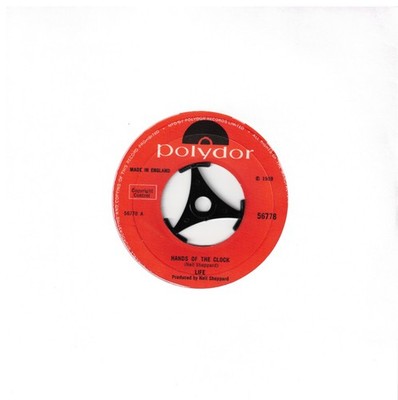 Life - Hands Of The Clock (Polydor 1969) 7'' Single