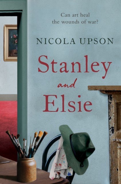 Stanley and Elsie by Nicola Upson (Paperback Book)