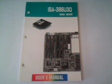 User's Manual Guide - ISA-386U3Q Mainboard PQFP PGA 386DX-33/40 Cyrix 486DLC