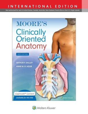Moore's Clinically Oriented Anatomy | Arthur F. Dalley, Anne M. R. Agur
