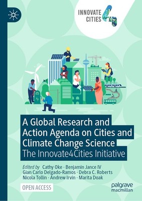 A Global Research and Action Agenda on Cities and Climate Change Scien Hardcover