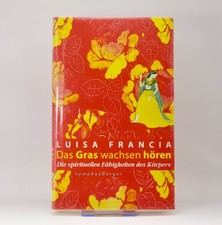 Das Gras wachsen hören – Spiritualität & Bewusstsein | Luisa Francia Esoterik