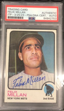 1973 Topps #407 Autographed FELIX MILLAN PSA/DNA Certified Authentic Auto
