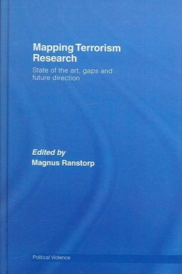 Mapping Terrorism Research : State of the Art, Gaps And Future Direction, Har...