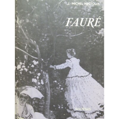 Nectoux Jean-Michel Fauré 1972