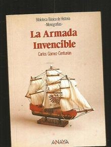 La armada invencible/ Invincible Navy von GOMEZ-CENTURIO... | Buch | Zustand gut