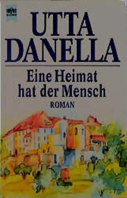 Eine Heimat hat der Mensch