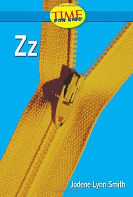 Zz: Readiness- Alphabet (Nonfiction Readers)