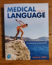 Medical Language Immerse Yourself 6th Edition...