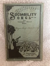 Sociability Songs for Community-School Home 1928 softcover Rodeheaver Hall-Mack