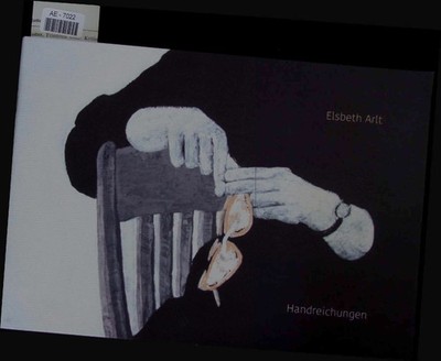 Elsbeth Arlt - Handreichungen. Arlt, Elsbeth: