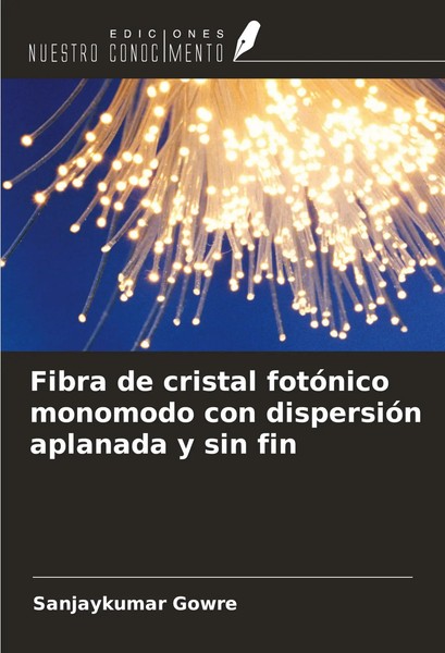 Sanjaykumar Gowre | Fibra De Cristal FotóNico Monomodo Con DispersióN...-image