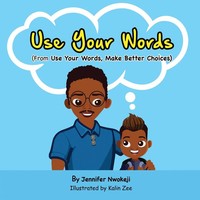 Jennifer Nwokeji | Use Your Words | Taschenbuch | Englisch (2021)