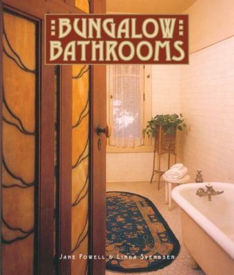 Bungalow Bathrooms (Bungalow Basics), Powell, Jane, 9781586850814