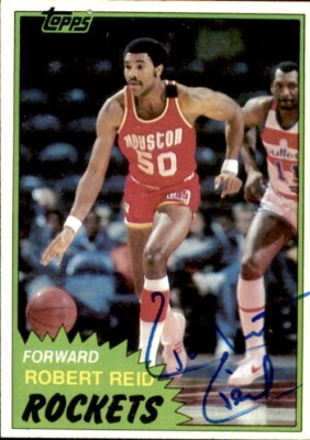 Robert Reed Autograph Example Robert Reid 1981-82 Topps #MW88 Houston Rockets Autographed Basketball ...