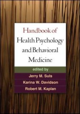 Handbook of Health Psychology and Behavioral Medicine