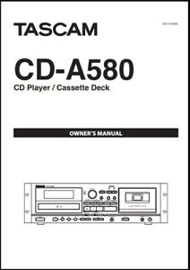 Tascam CD-A580 CD Player / Cassette Deck Owner's Manual - Instructions