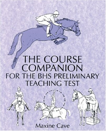 The Course Companion for BHS Stages Preliminary Teaching Test (S