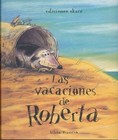 Las Vacaciones de Roberta by Silvia Francia (Hardback, 2014)