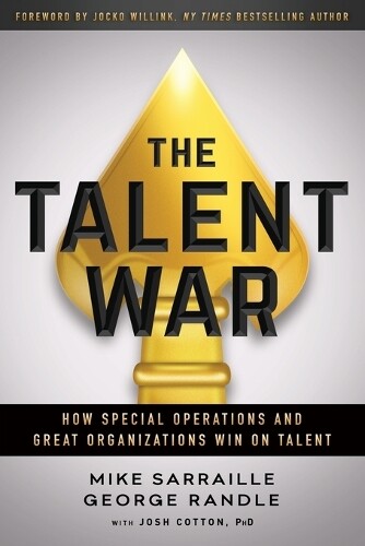 Thumbnail - George Randle Mike Sarraille The Talent War (taschenbuch)