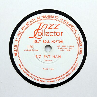 JELLY ROLL MORTON (Piano Solo) ''Big Fat Ham'' (EE+) JAZZ COLLECTOR L-50 [78 RPM]