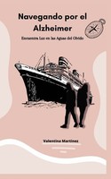 Valentina Martinez Dolagaray | Navegando Por El Alzheimer | Taschenbuch (2024)