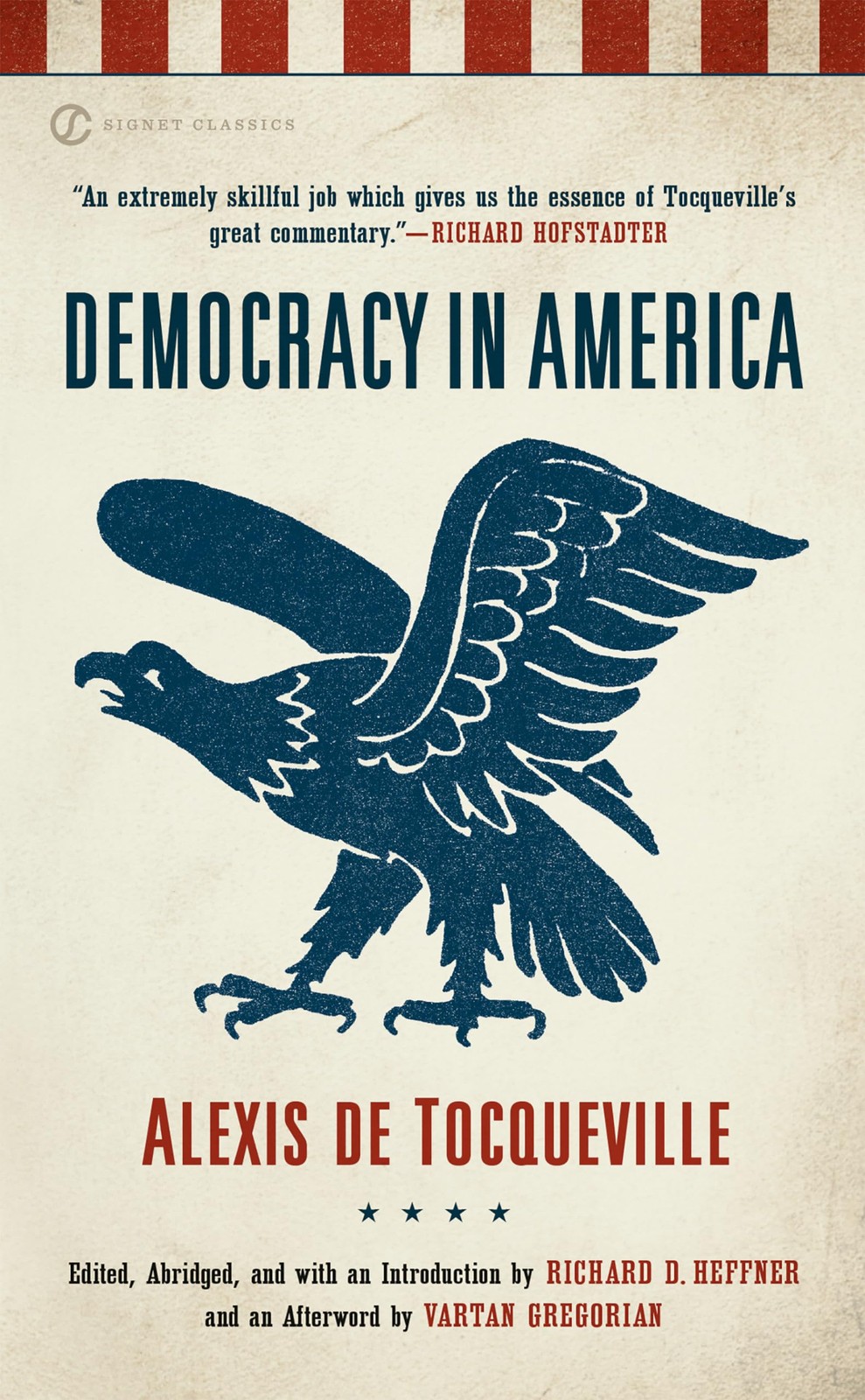 Democracy in America (Signet Classics) by Tocqueville